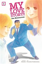 Aruko, Kazun Kawahara, Kazune Kawahara - My Love Story!! - Ore Monogatari 01. Bd.1