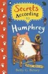 Betty G Birney, Betty G. Birney, Birney Betty G., Jason Chapman, Chapman Jason - Secrets According to Humphrey