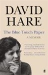 David Hare, Hare David - The Blue Touch Paper