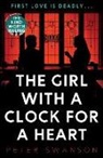 Peter Swanson - The Girl With A Clock For A Heart