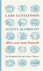 Agnet Blomqvist, Agneta Blomqvist, Lar Gustafsson, Lars Gustafsson - Alles, was man braucht
