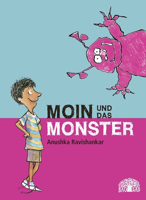 Anushka Ravishankar, Anitha Balachandran - Moin und das Monster - Eine Erzählung aus Indien