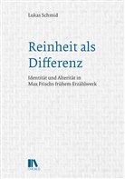 Lukas Schmid - Reinheit als Differenz