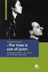 Alexandra Portmann - «The time is out of joint»