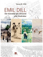 Emil Dill, Georg M. Hilbi - Emil Dill