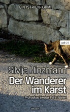 Silvija Hinzmann - Der Wanderer im Karst