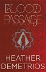 Heather Demetrios - Blood Passage