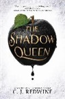 C J Redwine, C. J. Redwine - The Shadow Queen