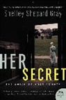 Shelley Gray, Shelley Shepard Gray, Gray Shelley - Her Secret