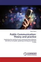 Sana Fatima - Public Communication: Theory and practice