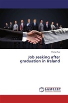 Florian Tue - Job seeking after graduation in Ireland