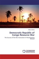 Marius Mufuta - Democratic Republic of Congo Resource War