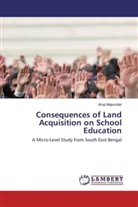 Arup Majumder - Consequences of Land Acquisition on School Education