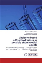 Muhammad Atha Abbasi, Muhammad Athar Abbasi, Sabaha Zahra Siddiqui, Sabahat Zahra Siddiqui, Zia, Muhammad Zia-ur-Rehman - Chalcone based sulfonohydrazides as possible antimicrobial agents