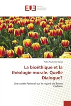 Pedro Paulo Das Neves, Pedro Paulo Das Neves - La bioéthique et la théologie morale. Quelle Dialogue?