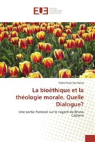 Pedro Paulo Das Neves, Pedro Paulo Das Neves - La bioéthique et la théologie morale. Quelle Dialogue?