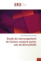 Topwe Milongwe Mwene-Mbeja - Étude du réarrangement de Claisen catalysé parles sels de Bismuth(III)