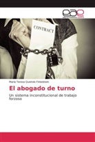 María Teresa Queirolo Finkelstein - El abogado de turno