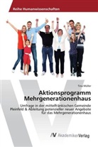 Tina Müller - Aktionsprogramm Mehrgenerationenhaus