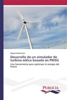 Miguel Moranchel - Desarrollo de un simulador de turbina eólica basado en PMSG
