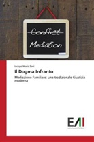 Iacopo Maria Savi - Il Dogma Infranto