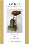 Susan Fraiman - Extreme Domesticity