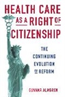 Gunnar Almgren, Gunnar (University of Washington Almgren, Almgren Gunnar, Gunnar Almgren - Health Care As a Right of Citizenship