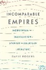 Gayle Rogers, Rogers Gayle - Incomparable Empires