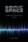 Vlad Dima - Sonic Space in Djibril Diop Mambety''s Films