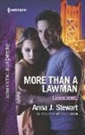Anna J Stewart, Anna J. Stewart - More Than a Lawman