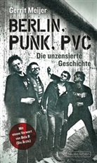 Gerrit Meijer - Berlin, Punk, PVC