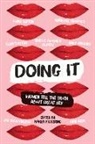Karen Pickering - Doing It: Women Tell the Truth About Great Sex