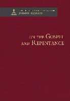 Richard Dinda, Johann Gerhard, Johann/ Dinda Gerhard, Richard Dinda - On the Gospel and Repentance