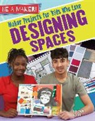 Megan Kopp - Maker Projects for Kids Who Love Designing Spaces