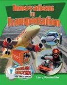 Larry Verstraete - Innovations In Transportation