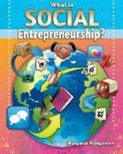 Margaret Hoogeveen, Margaret Hoovegen - What Is Social Entrepreneurship?