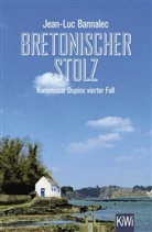 Jean-Luc Bannalec - Bretonischer Stolz