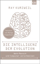 Ray Kurzweil - Die Intelligenz der Evolution