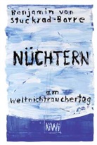 Benjamin von Stuckrad-Barre - Nüchtern am Weltnichtrauchertag