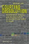 Michael Lent - Courting Dissolution