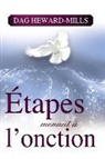 Dag Heward-Mills - Étapes menant à l'onction