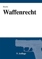 André Busche - Waffenrecht