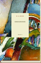 H G Adler, H. G. Adler, H.G. Adler, Hans G. Adler, Helmut A Niederle, Helmuth A Niederle... - Ereignisse