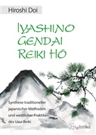 Hiroshi Doi, Helmut Vogelsang - Iyashino Gendai Reiki Hô