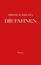 Miroslav Krleza, Miroslav Krleža, Gero Fischer, Silvija Hinzmann - Die Fahnen, 5 Bde.