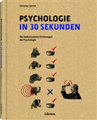 Christian Jarrett, Ivan Hissey, Christian Jarrett - Psychologie in 30 Sekunden