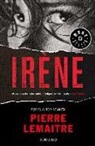 Pierre Lemaitre - Un caso del comandante Camille Verhoeven 1. Irène