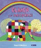David Mckee - Elmer. Elmer y el arcoíris