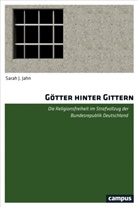 Sarah J Jahn, Sarah J. Jahn - Götter hinter Gittern