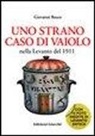 Giovanni Busco - Uno strano caso di vaiolo nella Levanto del 1911